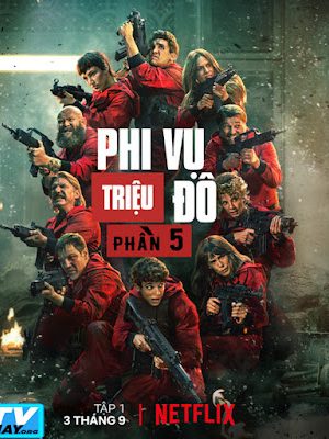 Phi Vụ Triệu Đô (Phần 5)