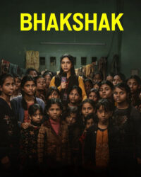 Bhakshak: Tội lỗi làm ngơ